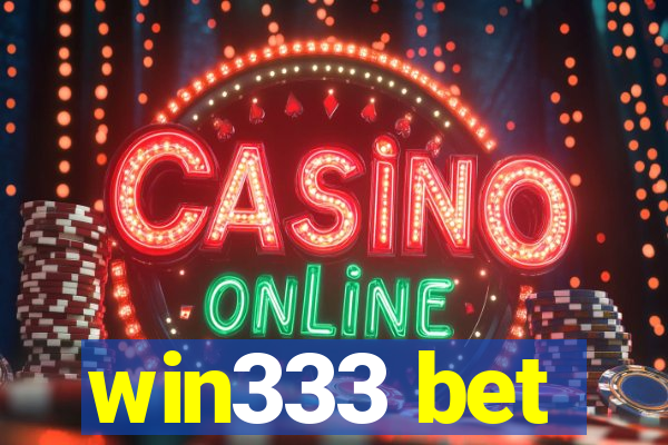 win333 bet